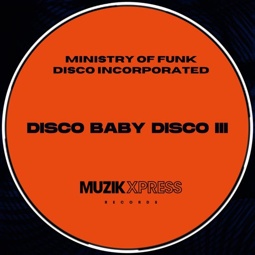 Disco Baby Disco III