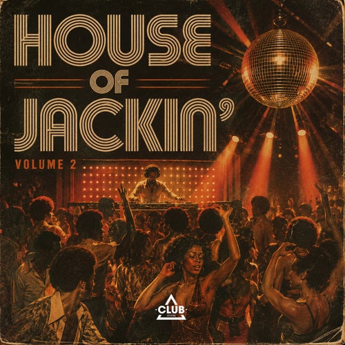 House Of Jackin Vol. 2