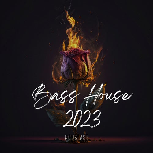 Bass House 2023