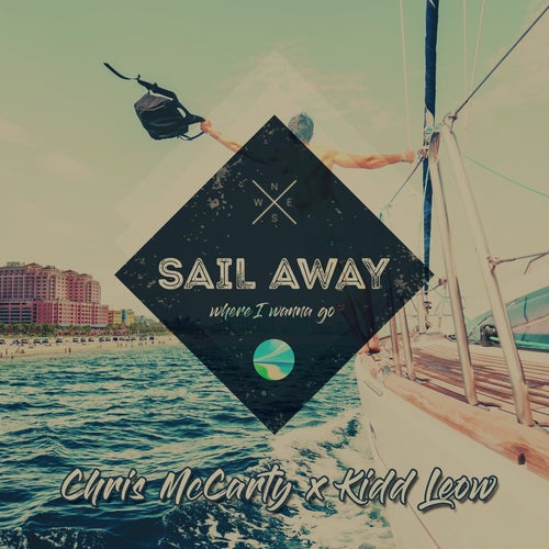 Sail Away (Where I Wanna Go)