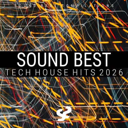 Sound Best Tech House Hits 2026