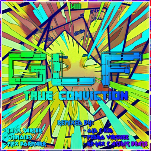 True Conviction (The Remixes)