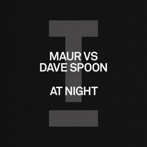 Maur Vs Dave Spoon - At Night (2024)