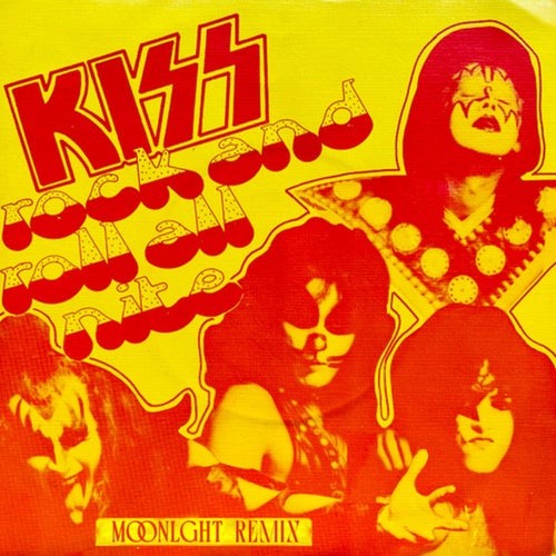 Rock And Roll All Nite (MOONLGHT Remix / Extended Version)