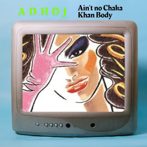 Aint No Chaka Khan Body