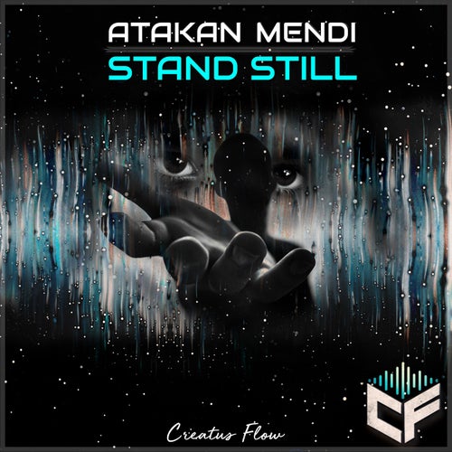  Atakan Mendi - Stand Still (2024) 