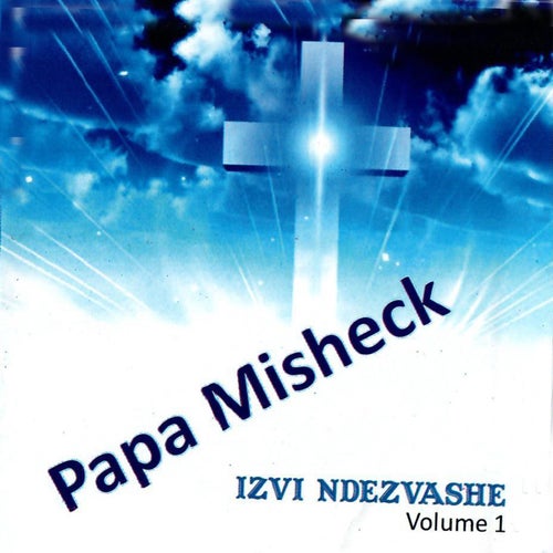 Izvi Ndezvashe Volume 1