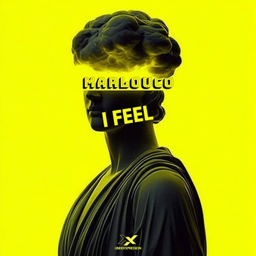 I Feel