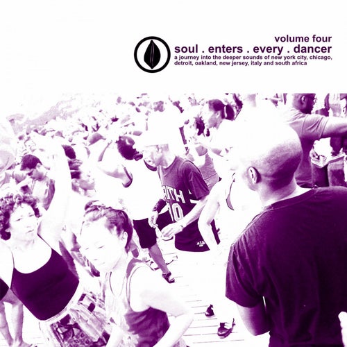 Soul Enters Every Dancer Vol 4