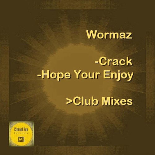 Crack / Hope Your Enjoy