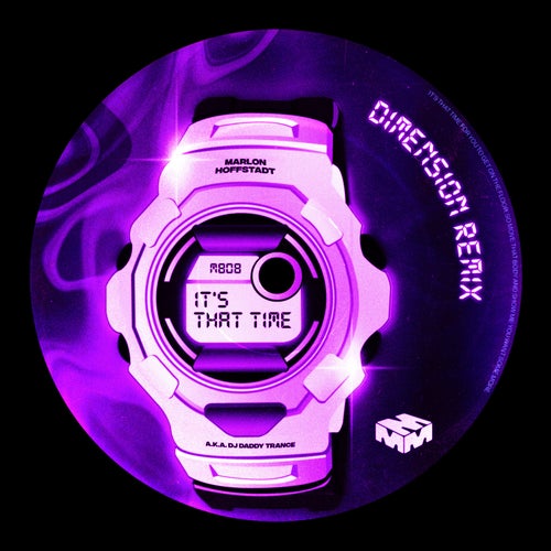 Marlon Hoffstadt, Dj Daddy Trance - It's That Time (Dimension Remix) [2023]