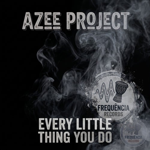  Azee Project - Every Little Thing You Do (2026) 