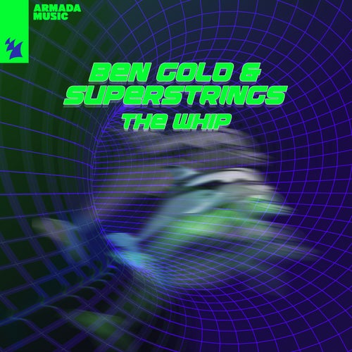  Ben Gold & Superstrings - The Whip (2025) 