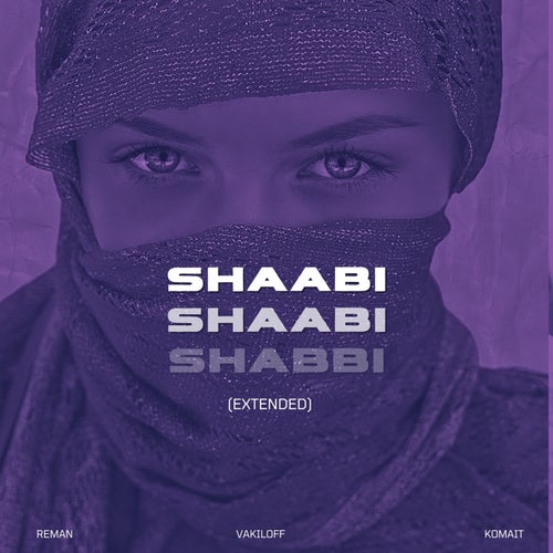 Shaabi (Extended)
