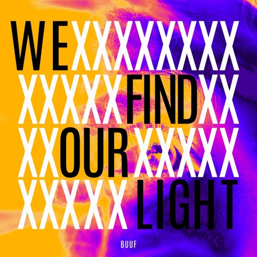 We Find Our LIght