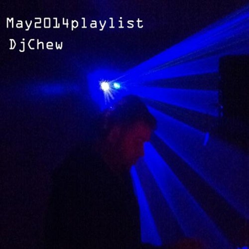 May 2014 playlist