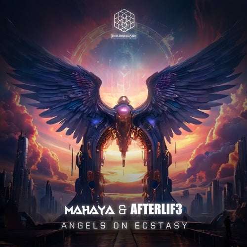  Mahaya & Afterlif3 - Angels On Ecstasy (2024) 