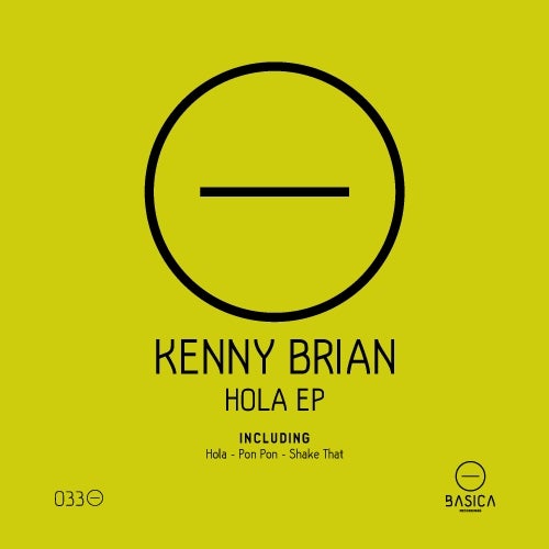 KENNY BRIAN "Hola" April 2015