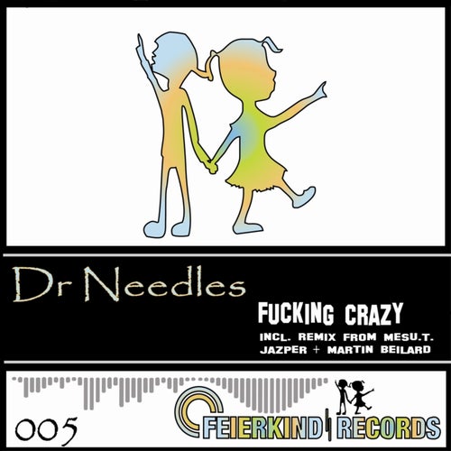 Fucking Crazy