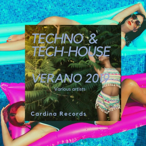 Tech-House Verano 2019