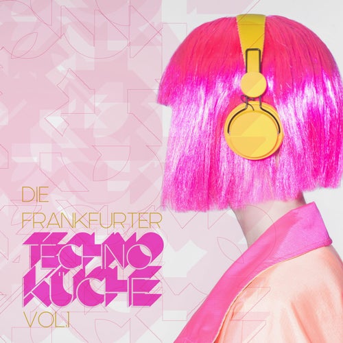 Die Frankfurter Techno Küche, Vol. 1