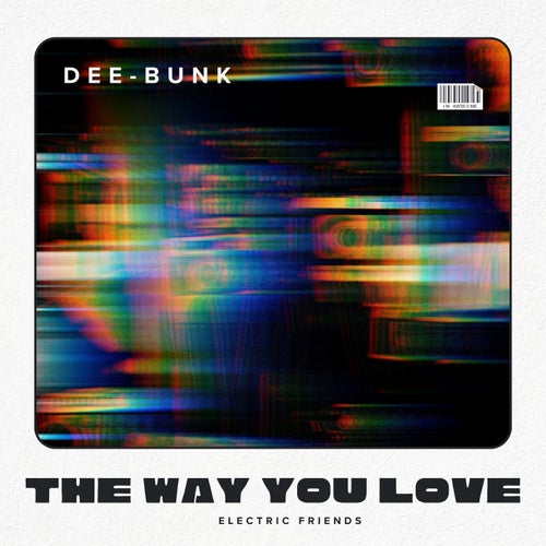 The way you Love