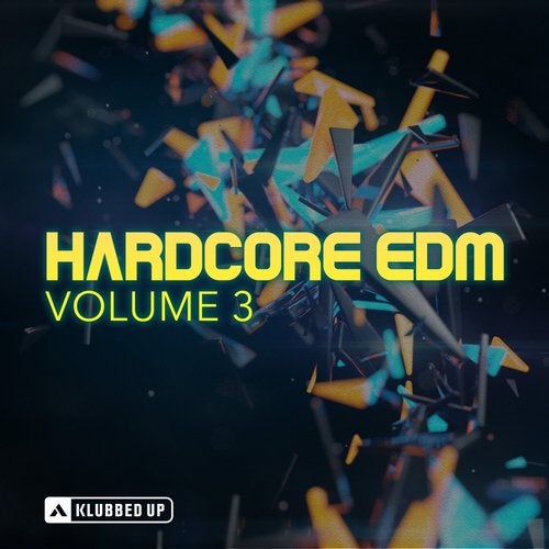Cover art for Hardcore EDM, Vol. 3