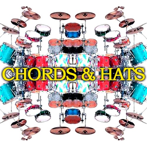 CHORDS&HATS