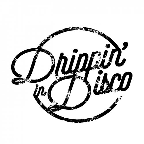 Drippin' in Disco