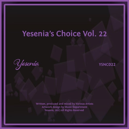 Yesenia's Choice, Vol. 22