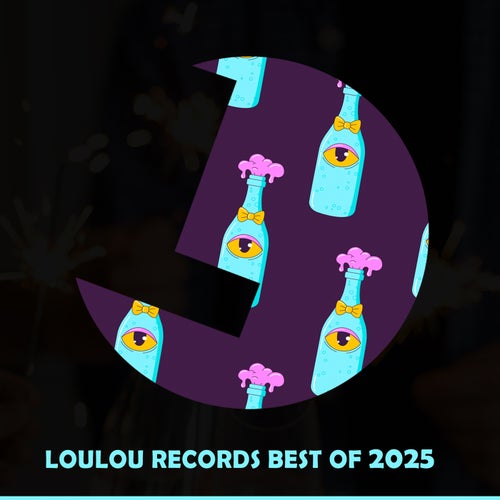 Loulou records Best Of 2025