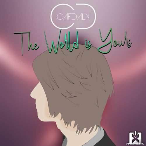 The World Is Yours