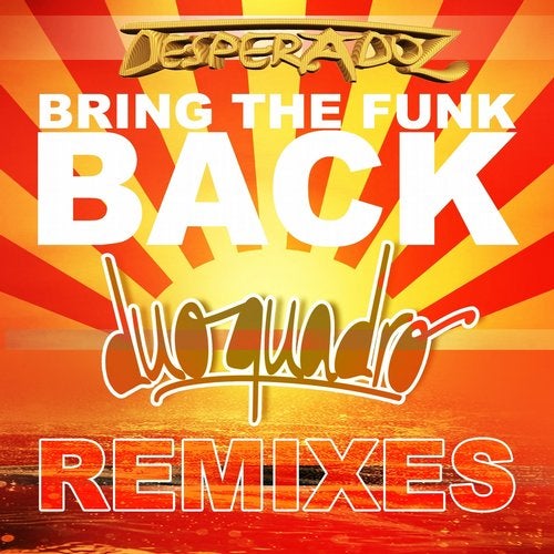 Bring the Funk Back (Remixes)