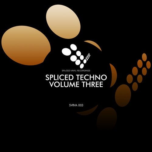 Spliced Techno Volume Three