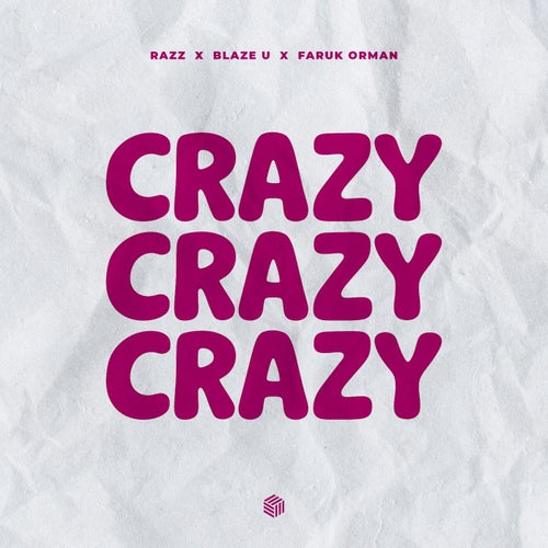 Crazy (Extended Mix)