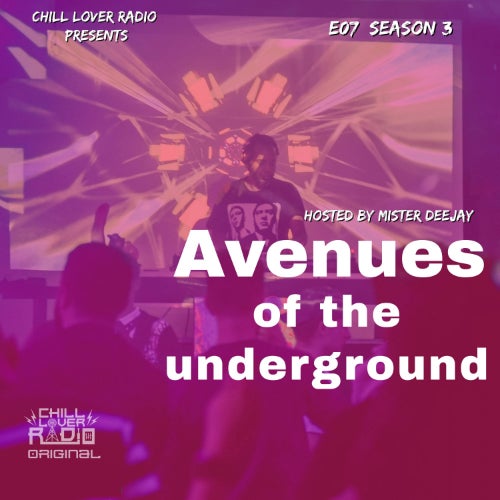 Avenues Of The Underground E07 S3