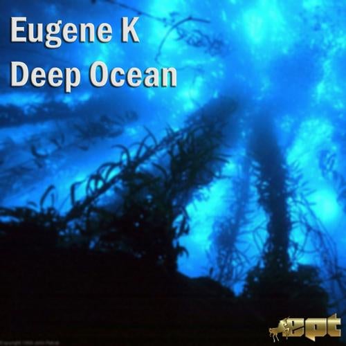 Deep Ocean EP