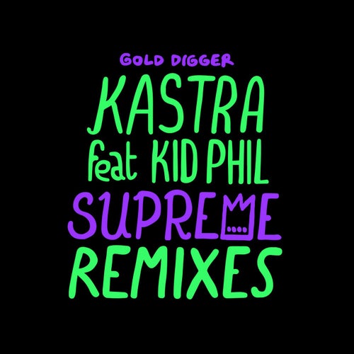 Supreme (Remixes)