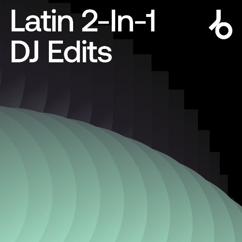 Latin 2-In-1 DJ Edits