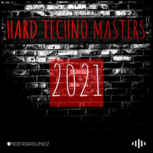 HARD TECHNO MASTERS 2021