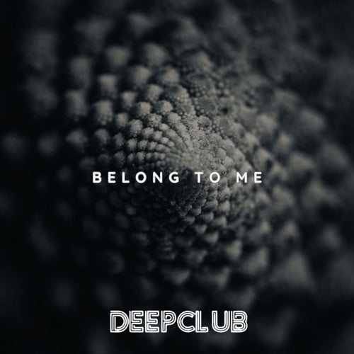 Belong to Me