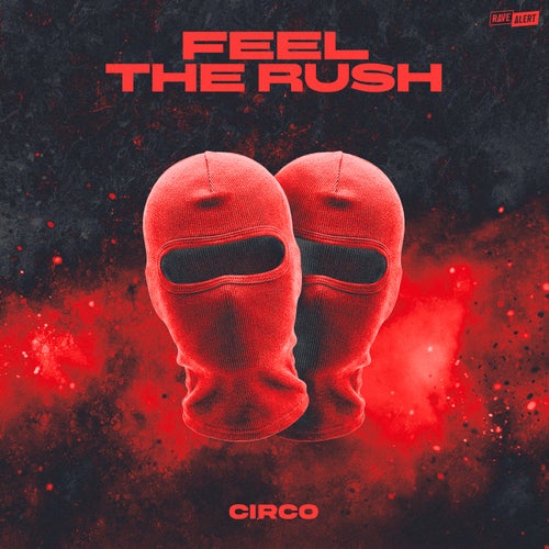 Feel The Rush