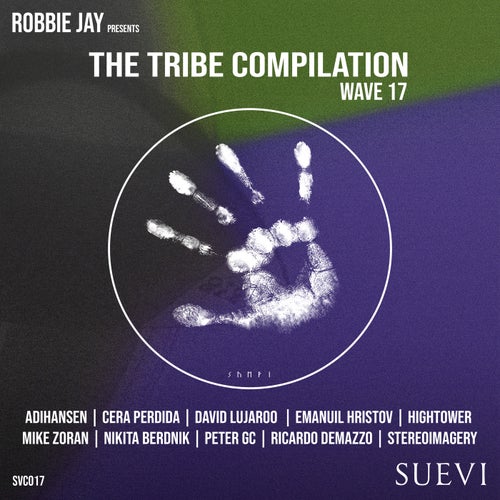 The Tribe Compilation  Wave 17 (2025) - SUEVI Records
