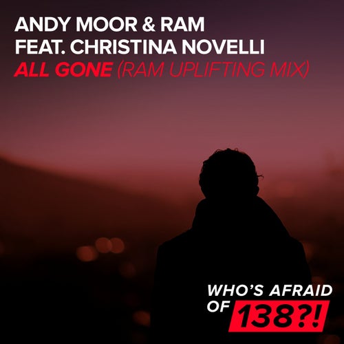 All Gone - RAM Uplifting Mix