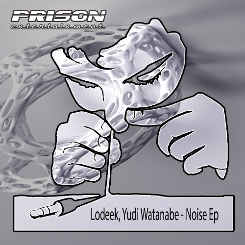 NOISE EP - PRISON ENTERTAINMENT