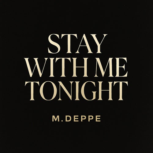 Stay with Me Tonight