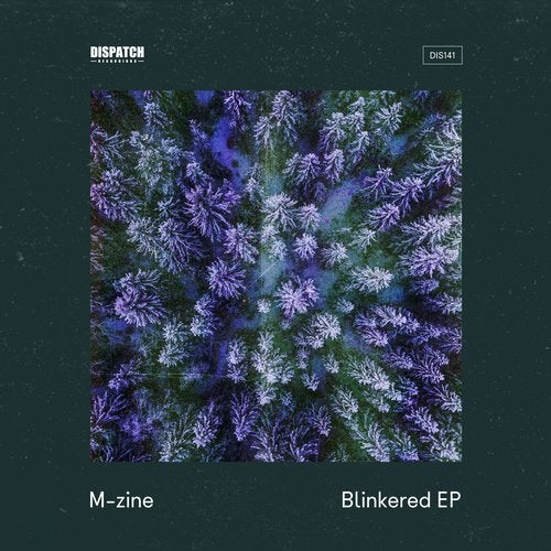 M-Zine - Blinkered [EP] 2019