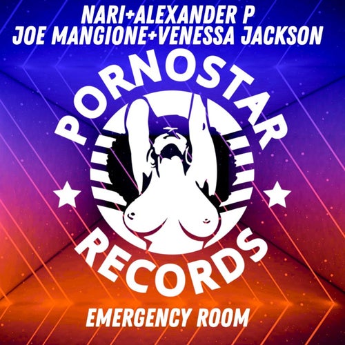 Nari & Alexander P & Joe Mangione & Venessa Jackson - Emergency Room (Original Mix) [2022]