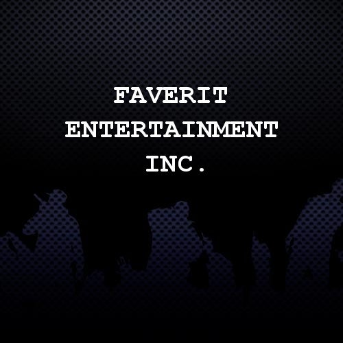 Faverit Entertainment Inc.