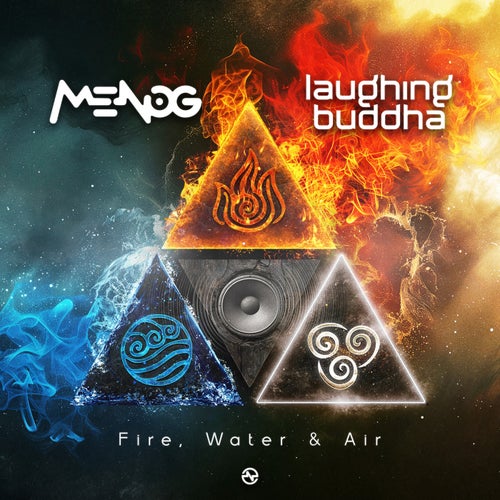  Menog & Laughing Buddha - Fire, Water & Air (2025) 